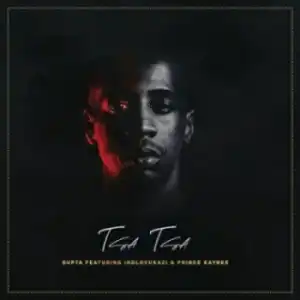 Supta - Tsa Tsa ft. Prince Kaybee & Indlovukazi